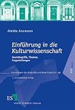 Produkt-Bild: Einf&uuml;hrung in die Kulturwissenschaft: Grundbegriffe, Themen, Fragestellungen