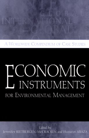 Economic Instruments for Environmental Management: A Worldwide Compendium of Case Studies