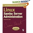 Linux Samba Server Administration (Craig Hunt Linux Library) by Roderick W. Smith