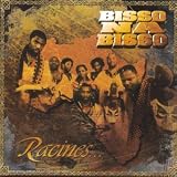 Revue Bisso Na Bisso  / Racines
