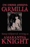 The Darker Passions: Carmilla (Darker Passions)