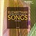 Produkt-Bild: Elizabethan Songs