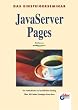 JavaServer Pages. Das Einsteigerseminar