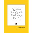 Egyptian Hieroglyphic Dictionary, Part 2