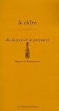Revue Les éditions de l' Epure  / Le cidre : Dix façons de le préparer