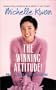 The Winning Attitude: What it Takes to Be a Champion
