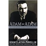 Adam By Adam: The Autobiography of Adam Clayton Powell, Jr. book cover