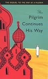 The Pilgrim Continues His Way