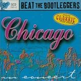 Review Chicago  / Beat the Bootleggers: Live 1967