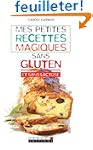 Mes petites recettes magiques sans gl...