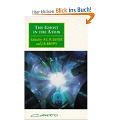 The Ghost in the Atom: A Discussion of the Mysteries of Quantum Physics (Canto)
