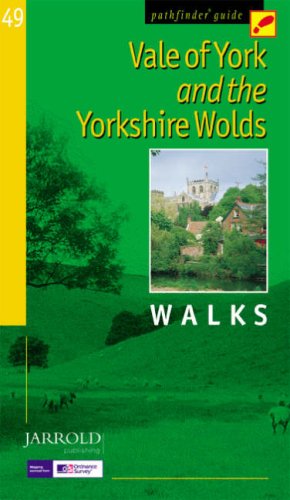 Vale of York and the Yorkshire Wolds: Walks (Pathfinder Guide)