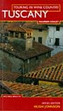 Tuscany: Touring Wine Country (Touring in Wine Country)