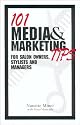 101 Media and Marketing Tips for Salon Owners, Stylists and Managers