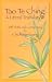 Tao Te Ching: A Literal Translation With an Introduction, Notes, and Commentary
