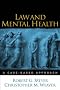 Law and Mental Health: A Case-Based Approach