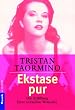 Ekstase pur. Die Erf�llung ihrer sexuellen W�nsche.