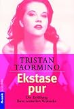 Ekstase pur. Die Erfuellung Ihrer sexuellen Wuensche.