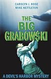 The Big Grabowski