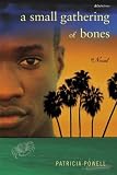 A Small Gathering of Bones