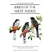 Birds of the West Indies (Helm Identification Guides)