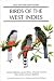 Birds of the West Indies (Helm Identification Guides)