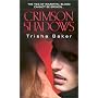 Crimson Shadows