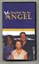 Touched By An Angel Collector's Edition: (Written In Dust & Millennium)