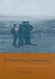 A Narrative Community: Voices of Israeli Backpackers (Raphael Patai Series in Jewish Forklore and Anthropology)
