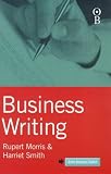 cover of Business Writing (Orion Business Toolkit)