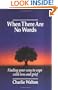 When there Are No Words: Finding Your Way to Cope with Loss and Grief