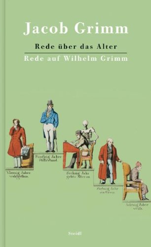Produkt-Bild: Rede &uuml;ber das Alter / Rede auf Wilhelm Grimm
