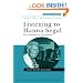 Listening to Hanna Segal: Her Contribution to Psychoanalysis (New Library of Psychoanalysis Teaching) (New Library of Psychoanalysis Teaching Series)