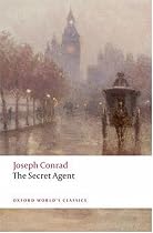 The Secret Agent: A Simple Tale (Oxford World's Classics)