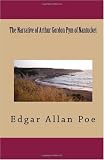 The Narrative of Arthur Gordon Pym of Nantucket