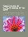 The Prevention of Valvular Disease of the Heart; A Proposal to Check Rheumatic Endocarditis in Its Early Stage and Thus Prevent the Development of Per