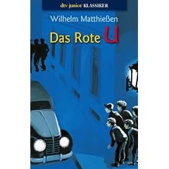 Das Rote U: Eine Detektivgeschichte