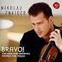 Bravo! Virtuoso and Romantic Encores For Violin