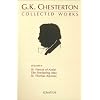 The Collected Works of G.K. Chesterton, Volume 2 : The Everlasting Man, St. Francis of Assisi, St Thomas Aquinas