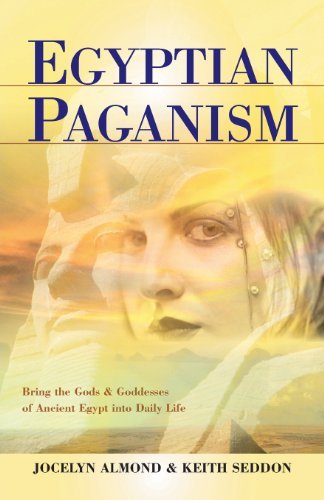 Egyptian Paganism (For Beginners (Llewellyn's))