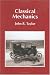 Classical Mechanics Classical Mechanics