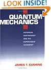 Quantum Mechanics: Historical Contingency and the Copenhagen Hegemony (Science and Its Conceptual Foundations series)