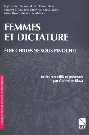 Femmes et dictatures : être chilienne sous Pinochet