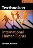 Textbook on International Human Rights (Law)