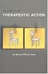 Therapeutic Action: An Earnest Plea for Irony