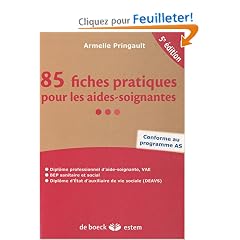 85 fiches pratiques pour les aides-soignantes