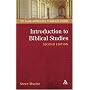 Introduction to Biblical Studies (Approaches to Biblical Studies) (Approaches to Biblical Studies): 10