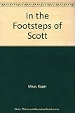In the footsteps of Scott