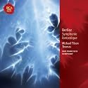 Berlioz: Symphonie fantastique