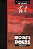 Sylvia Plath: Comprehensive Research and Study Guide (Bloom's Major Poets)